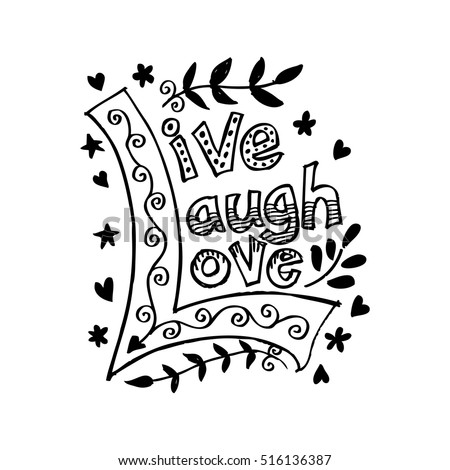 Live Love Laugh Quote Stock Images, Royalty-Free Images & Vectors ...