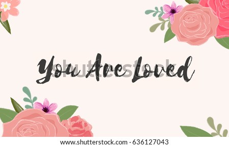 You Loved Letter Message Words Graphic Stock Illustration 636127043 ...