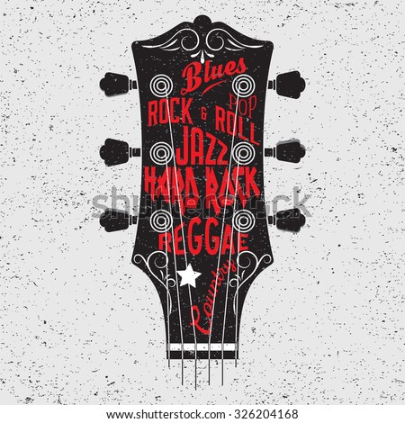 Hand drawn illustration with with a guitar head and lettering. Typography concept for t-shirt design or home decor element.