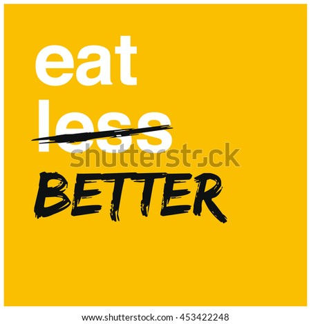 eat better