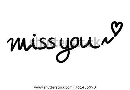 Vector Illustration Miss You Lettering Text Stock Vector 761455990 ...