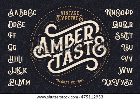 Vintage Decorative Font Named Amber Taste With Label Design And Background Pattern Vintage Decorative Font Named Amber Taste With Label Design And Background Pattern