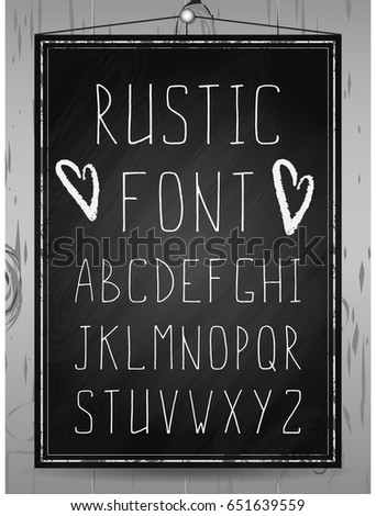Vector Illustration Hand Drawn Rustic Font Chalkboard Alphabet On Wood Background Vector Illustration Hand Drawn Rustic Font Chalkboard Alphabet On Wood Background