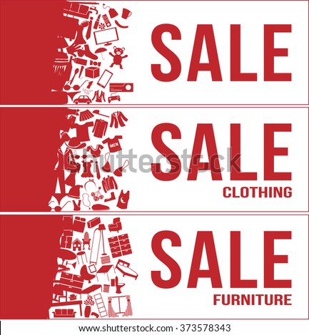 Sale tag banner 3 sets , all , clothing , furniture with a lot of product inside