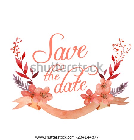 Ribbon and flowers Save the Date design. Watercolor hand drawn romantic frame for wedding card in pastel color