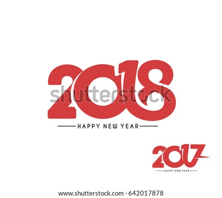 Happy new year 2018 - 2017 Text Design Vector illustration