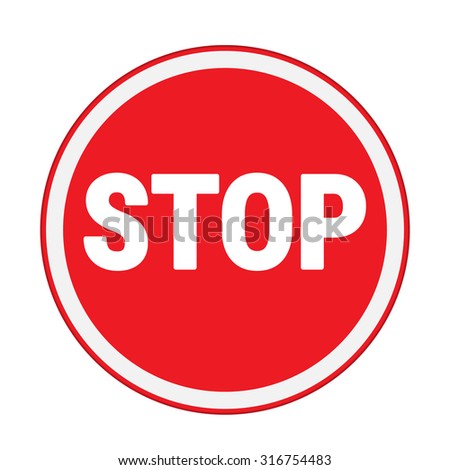 Traffic Sign Stop Sign Circle Isolated Stock Vector 316754483 ...