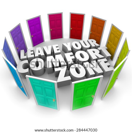 Leave Your Comfort Zone 3d words surrounded by many colored doors illustrating paths to new opportunities to choose