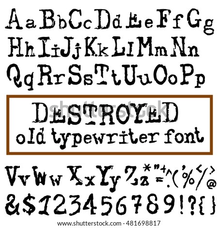 Vector Old Typewriter Font Vintage Grunge Vector Old Typewriter Font Vintage Grunge