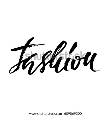 Vector Illustration Handwritten Calligraphy Poster Fashion Stock Vector ...