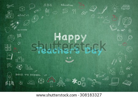 Happy teacher's day concept with smiley face icon on green chalkboard and doodle freehand sketch chalk drawing: Students sending greeting message to school teachers/ academia on special occasion