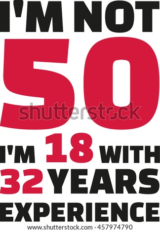 50th Birthday Stock Images, Royalty-Free Images & Vectors | Shutterstock