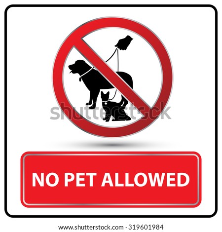 No Pets Allowed Stock Images, Royalty-Free Images & Vectors | Shutterstock