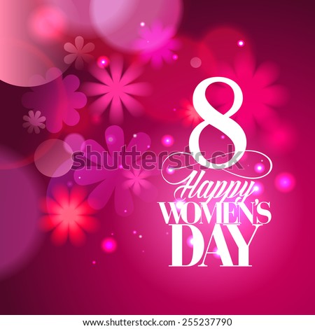 Pink happy Women`s day card with flowers bokeh lights.