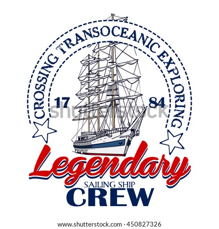 Legendary Sailing Ship Crew Vector Tshirt Stock Vector 450827326 ...