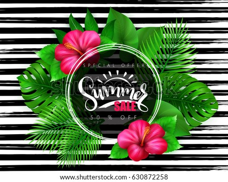 vector illustration of summer sale banner with hand lettering text surrounded with hibiscus flower and tropical leaves - monstera , palm, aralia on watercolor striped background.