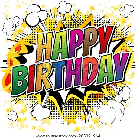 stock-vector-happy-birthday-comic-book-style-card-isolated-on-white-background-285991964.jpg