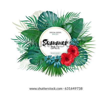 Sale. Round summer sale tropical leaves frame. Tropical flowers, leaves and plants background