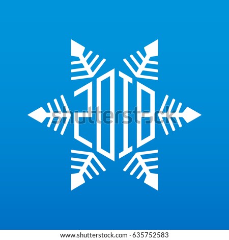 Original vector snowflake with new year date. Happy new year 2018