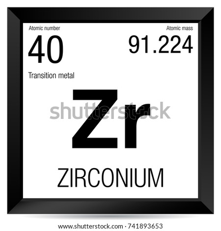 zirconium symbol element number 40 of the periodic table of the elements chemistry - Periodic Table Zr zirconium symbol element number 40 of the periodic table of the elements chemistry - Periodic Table Zr