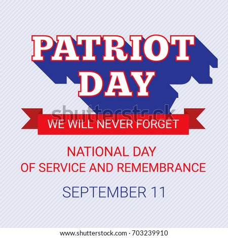 patriot day background september 11 usa stock vector 703239910 patriotic flyers