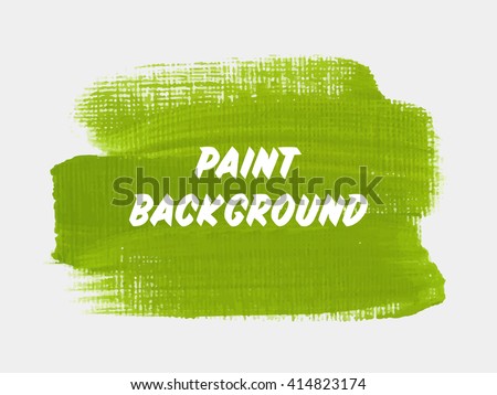 Abstract grunge brush paint texture background design acrylic stroke poster vector. Original rough paper hand painted vector. Perfect design for headline, logo and banner.