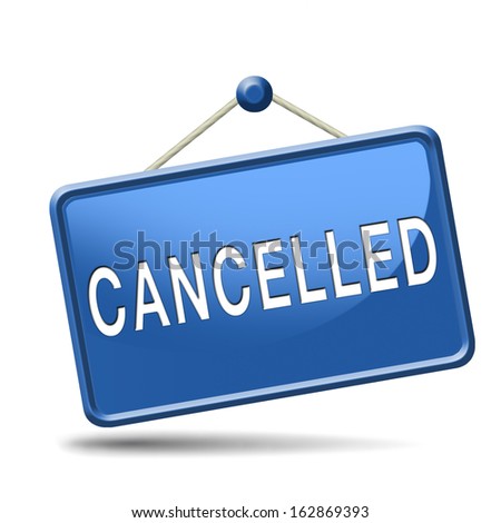 Image result for clip art showing cancelled