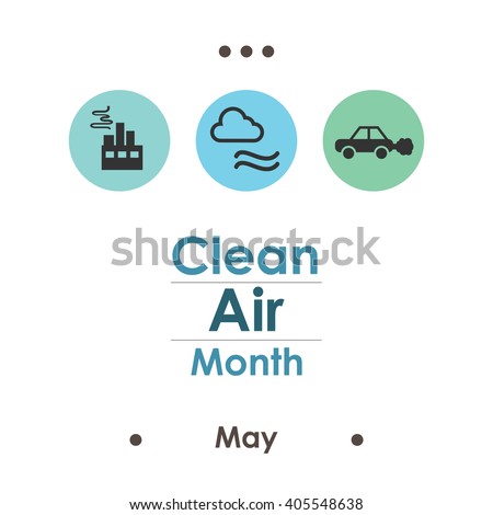 vector illustration / clean air month