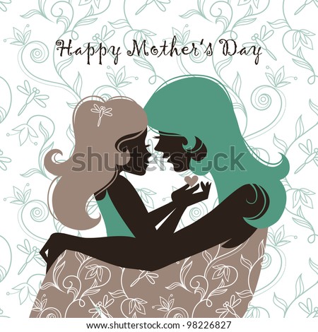 Card of Happy Mothers Day. Beautiful mother silhouette with her daughter