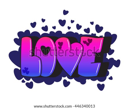Graffiti Love Word Street Art Spray Paint Graffiti Love Word Street Art Spray Paint