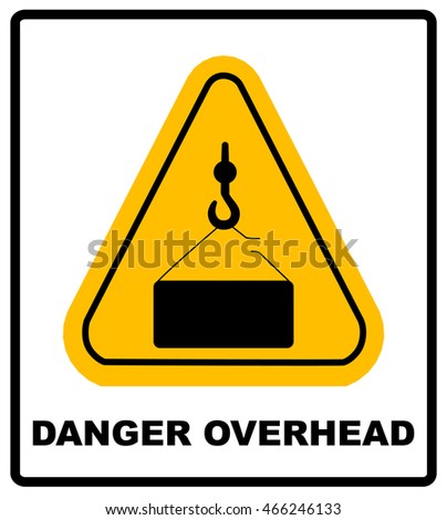 load danger overhead sign shutterstock