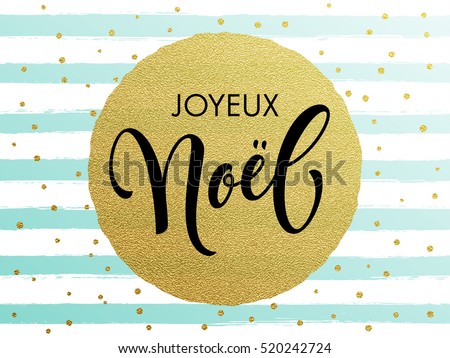 French Merry Christmas Joyeux Noel gold glitter gilding foil greeting card. Vector frosty stripes of winter snow frost with golden glittering circle ball ornament. Gilt calligraphy lettering