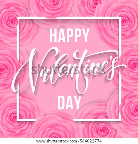 Happy Valentines Day text lettering on pink rose background. Vector illustration.
