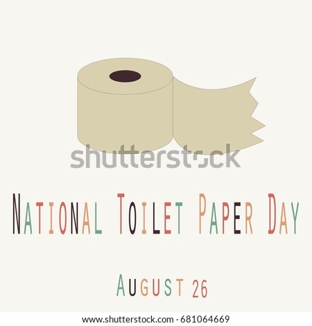 National Toilet Paper Day Funny Unofficial Stock Vector HD (Royalty ... National Toilet Paper Day Funny Unofficial Stock Vector HD (Royalty ...