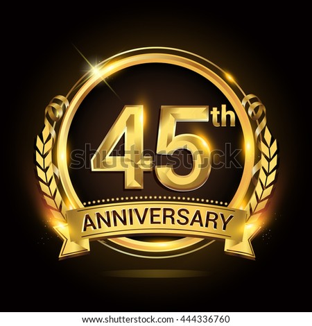 Celebrating 45 Years Anniversary Logo Golden Stock Vector 444920203 ...