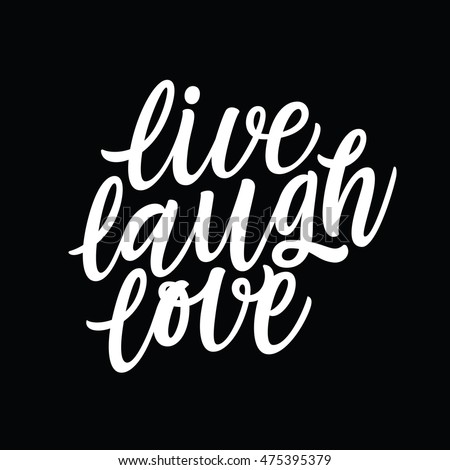 Live Laugh Love Vector Illustration Isolated Stock Vector 475395379 ...