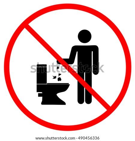 Do Not Litter Toilet Sign No Stock Illustration 490456336 - Shutterstock