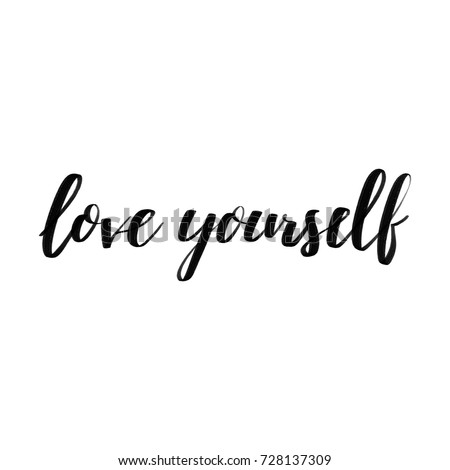Download Love Yourself Vector Lettering Quote Black Stock Vector ...