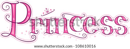 Download Text Illustration Featuring Word Princess Stock Vector ...