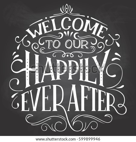 font chalkboard banner Welcome Our Happily Vector Ever Stock Chalkboard After