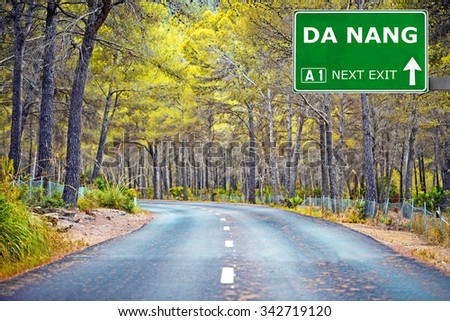 DA NANG road sign against clear blue sky