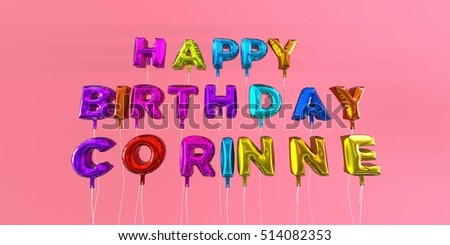  Happy Birthday Corinne  Card Balloon Text Stock 