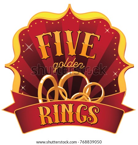Retro Marquee Of The Five Golden Rings From Twelve Days Christmas EPS 10 Retro Marquee Of The Five Golden Rings From Twelve Days Christmas EPS 10