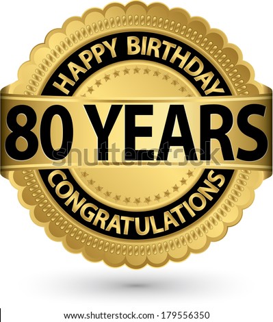 80th Birthday Stock Images, Royalty-Free Images & Vectors | Shutterstock