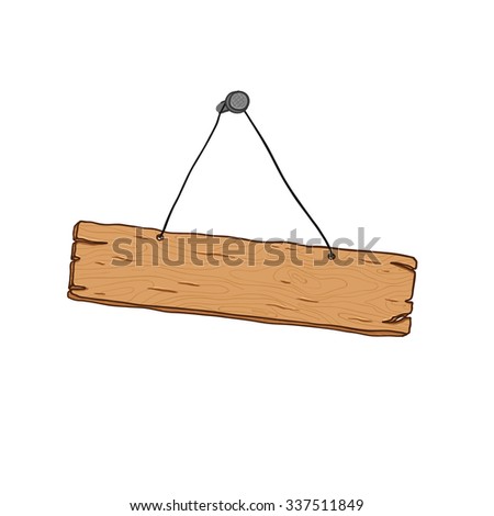 Wooden Sign Rope Hanging On Nail Stock Vector (Royalty Free) 337511849 ...