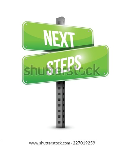 Next Steps Road Sign Illustration Design Stock Vector 227019259