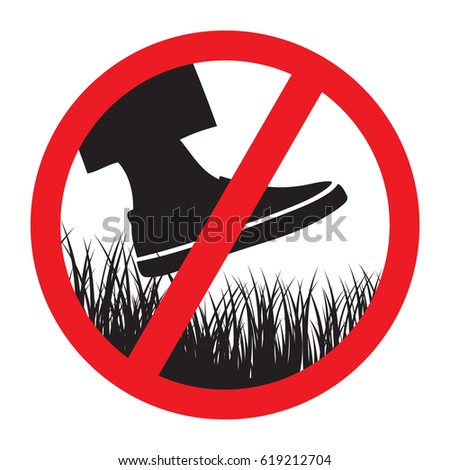 Do Not Step On Grass Sign Stock Vector 176984213 - Shutterstock