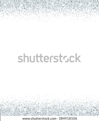 Silver Glitter Borders And Sparkles On White Background