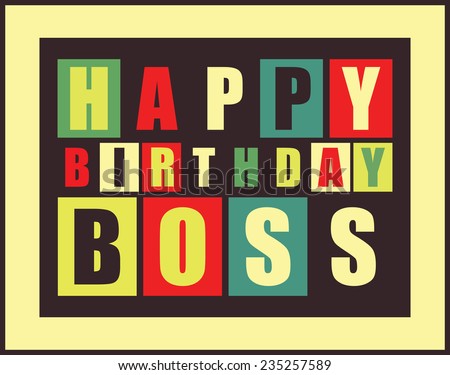 Happy Birthday Card Happy Birthday Boss Stock Vector 235257589 ...