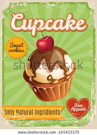 Vector Cupcake poster in vintage style with typography elements